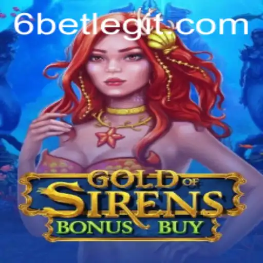 Unveiling the Enchantment of GoldofSirensBonusBuy: A Deep Dive into the 6Bet Experience